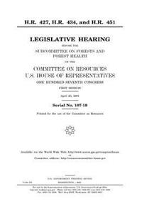 H.R. 427, H.R. 434, and H.R. 451