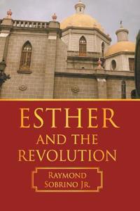 Esther and the Revolution