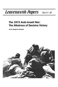 The 1973 Arab-Israeli War