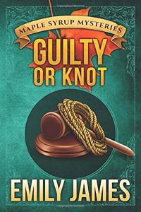 Guilty or Knot
