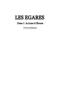 LES EGARES tome 1