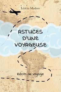 Astuces d'une voyageuse