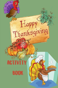 Happy Thanksgiving Activity Book