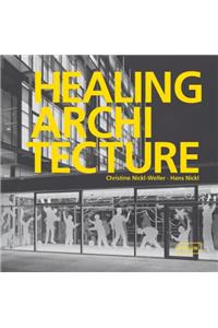 Healing Architecture