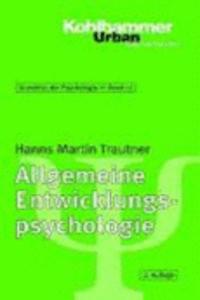 Allgemeine Entwicklungspsychologie