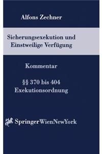 Sicherungsexekution Und Einstweilige Verf Gung: Kommentar