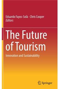 The Future of Tourism