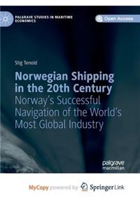 Norwegian Shipping in the 20th Century