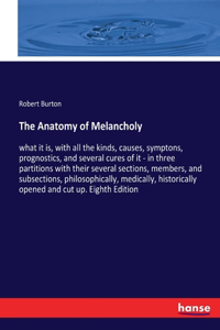The Anatomy of Melancholy
