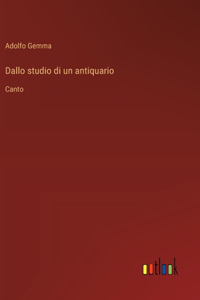 Dallo studio di un antiquario