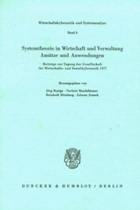 Systemtheorie in Wirtschaft Und Verwaltung