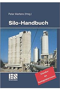 Silo-Handbuch - Klassiker des Bauingenieurwesens