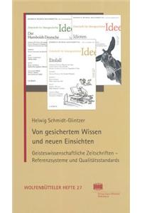 Von Gesichertem Wissen Und Neuen Einsichten