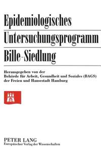 Epidemiologisches Untersuchungsprogramm Bille-Siedlung