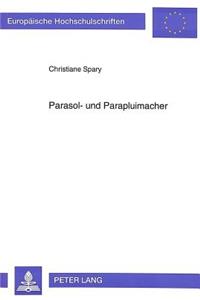 Parasol- und Parapluimacher