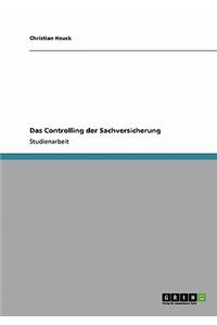 Das Controlling der Sachversicherung