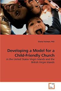 Developing a Model for a Child-Friendly Church