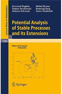 Potential Analysis of Stable Processes and Its Extensions