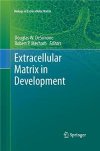 Extracellular Matrix in Development