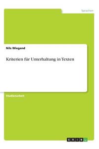 Kriterien für Unterhaltung in Texten