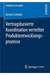 Vertragsbasierte Koordination Verteilter Produktentwicklungsprozesse