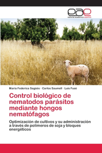 Control biológico de nematodos parásitos mediante hongos nematófagos