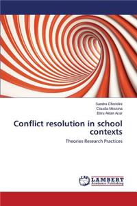 Conflict resolution in school contexts