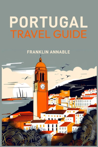 Portugal Travel Guide
