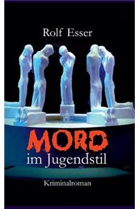 Mord im Jugendstil