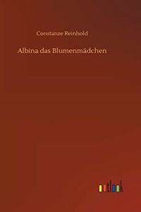 Albina das Blumenmädchen