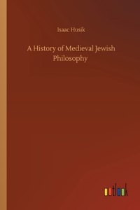 History of Medieval Jewish Philosophy