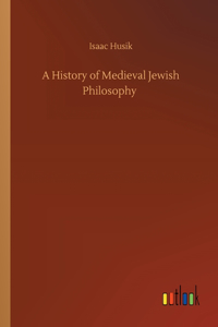 History of Medieval Jewish Philosophy