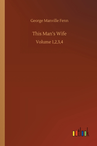 This Man's Wife
