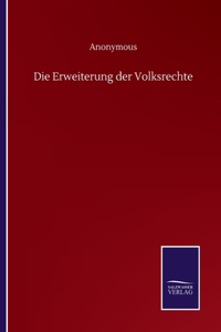 Erweiterung der Volksrechte