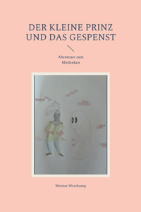 kleine Prinz und das Gespenst