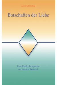 Botschaften der Liebe