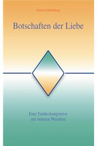 Botschaften der Liebe