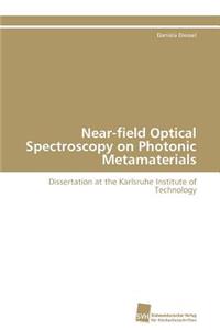 Near-field Optical Spectroscopy on Photonic Metamaterials