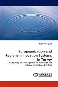 Europeanization and Regional Innovation Systems in Turkey