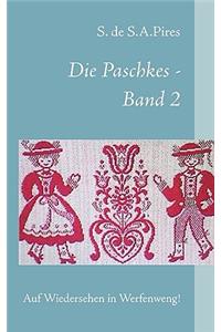 Die Paschkes - Band 2