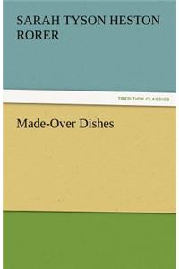 Made-Over Dishes