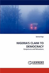 Nigeria's Claim to Democracy