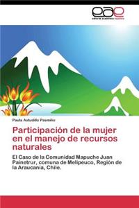 Participación de la mujer en el manejo de recursos naturales