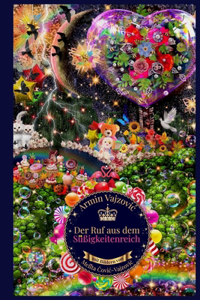 Der Ruf aus dem Süßigkeitenreich