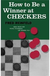 How to Be a Winner at Checkers
