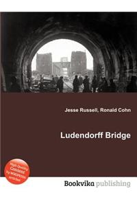 Ludendorff Bridge