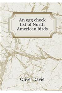 An Egg Check List of North American Birds