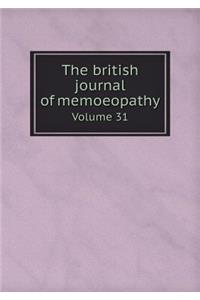 The British Journal of Memoeopathy Volume 31
