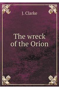 The Wreck of the Orion