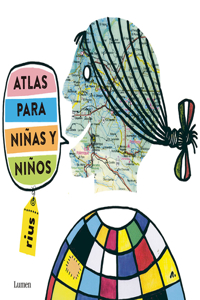 Atlas para niñas y niños / Atlas for Girls and Boys